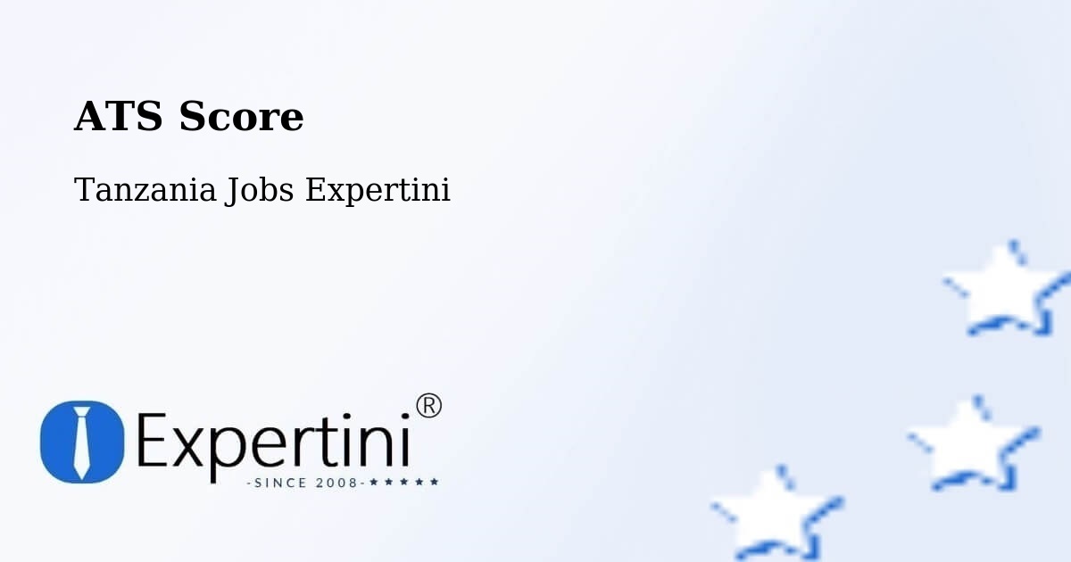 Resume ATS Score & Job Description Match Tool – Singida - Tanzania Jobs Expertini