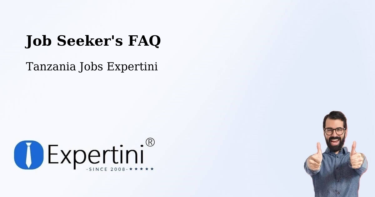 Employer FAQ – Singida - Tanzania Jobs Expertini