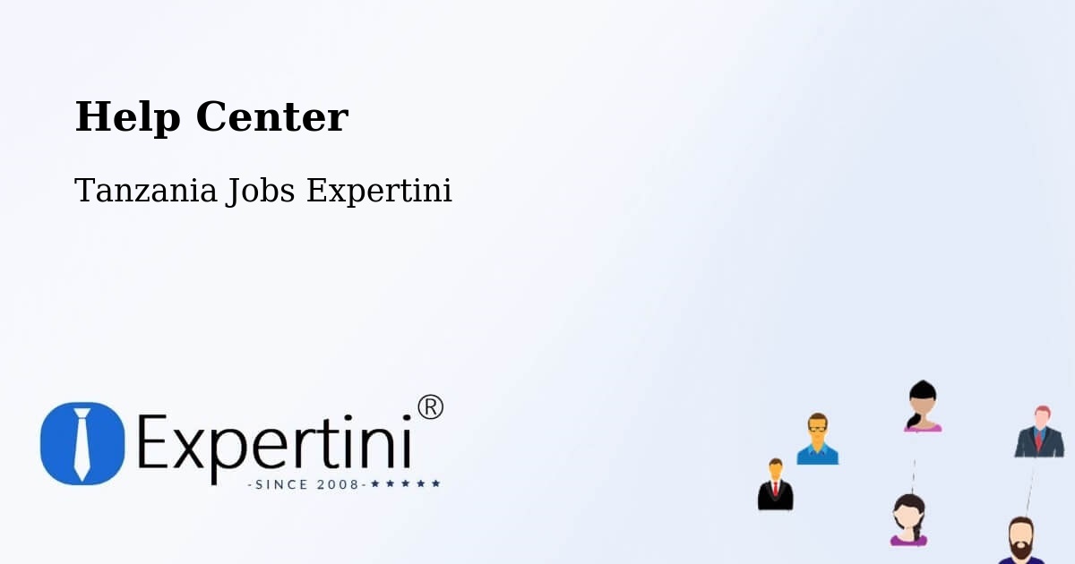 Help Center – Singida - Tanzania Jobs Expertini