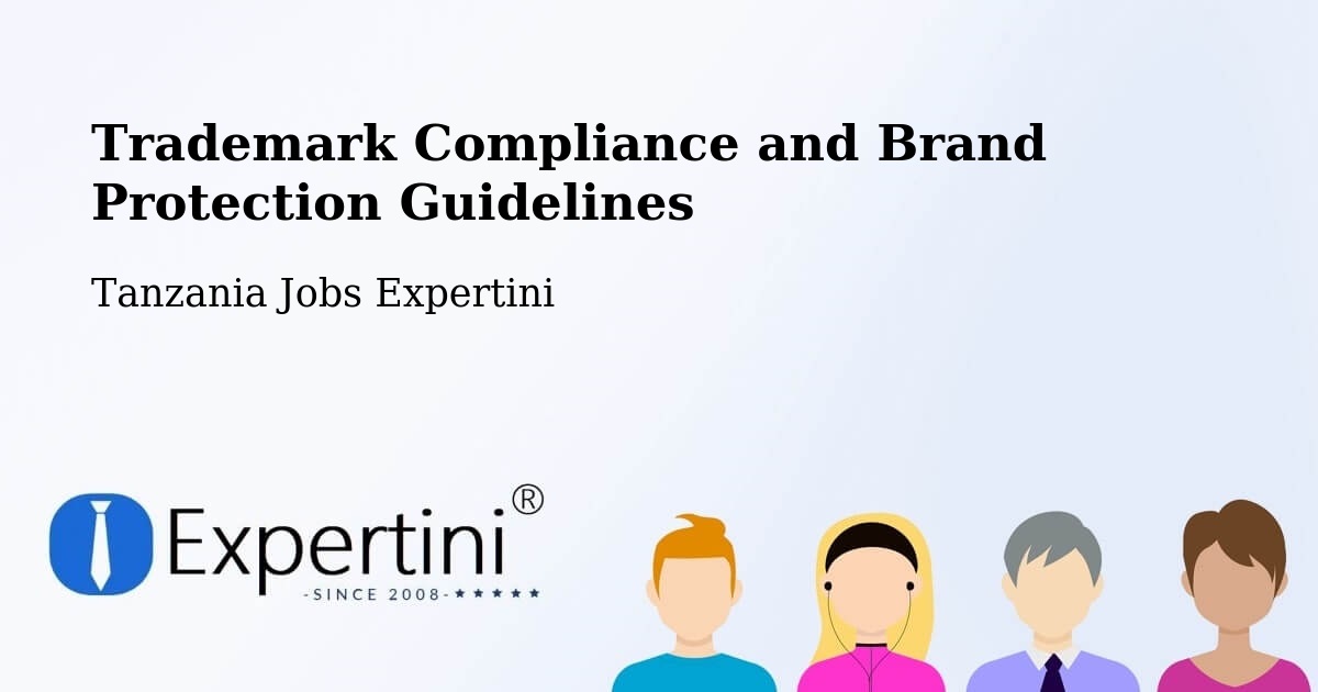 Trademark & Brand Protection Guidelines – Singida - Tanzania Jobs Expertini